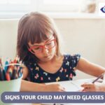 Signs Your Child May Need Glasses: What to look Out For