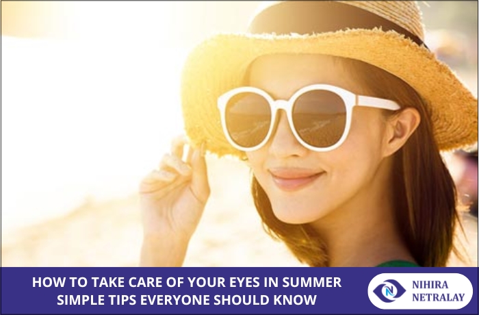 How to take care of eyes in Summer
